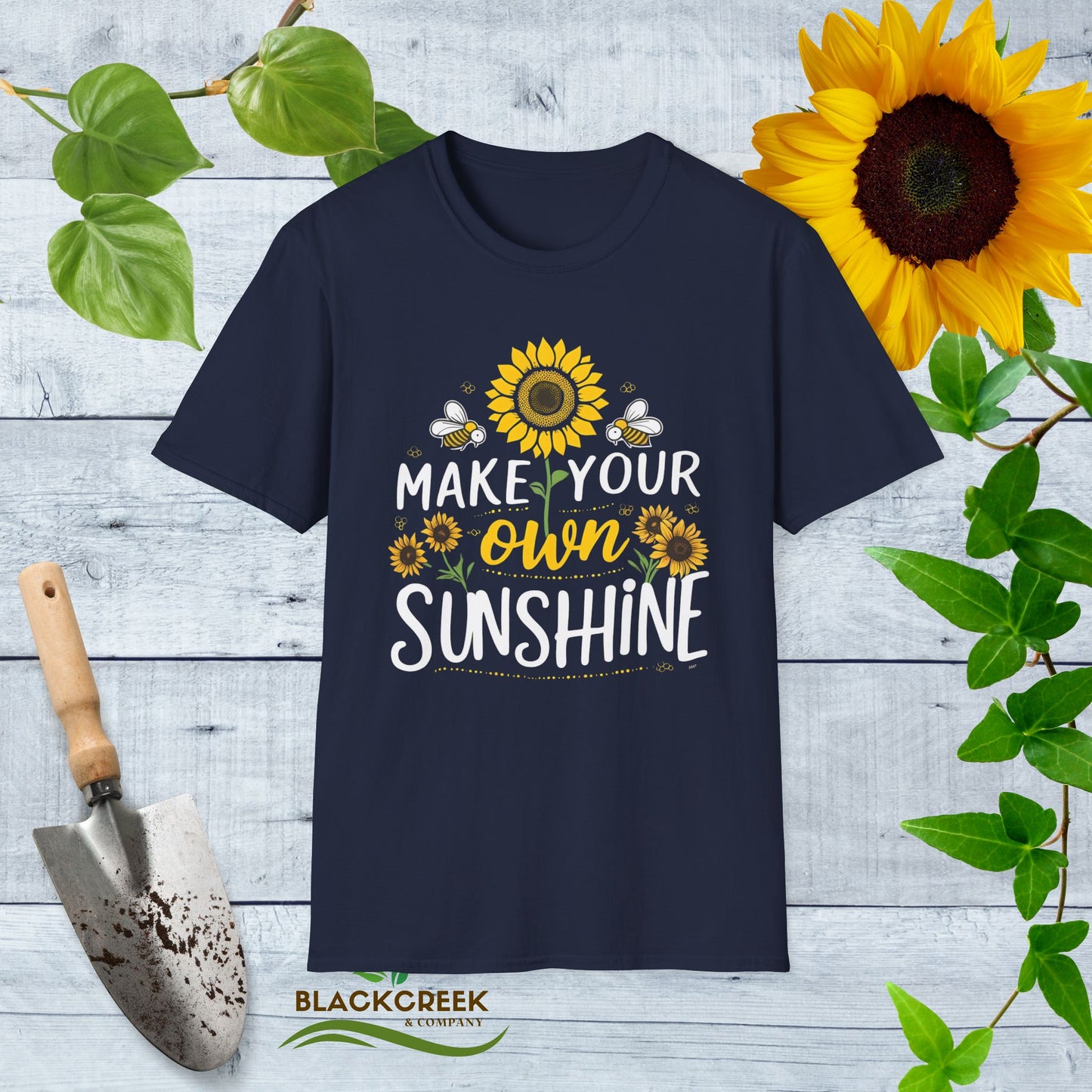 Make Your Own Sunshine T-Shirt, Unisex Comfort Tee,
